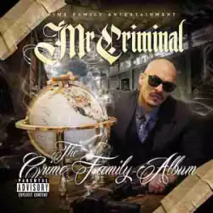 The Crime Family Album BY Mr. Criminal